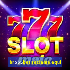 br555bet reclame aqui